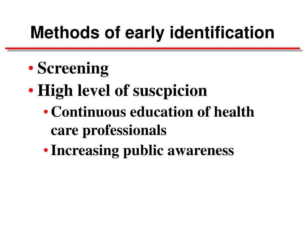 PPT Early intervention is possible only after early identification