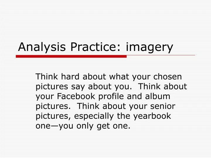 PPT Analysis Practice imagery PowerPoint Presentation, free download