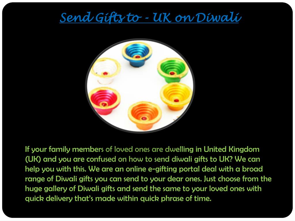 PPT Send Diwali Gifts to UK PowerPoint Presentation, free download