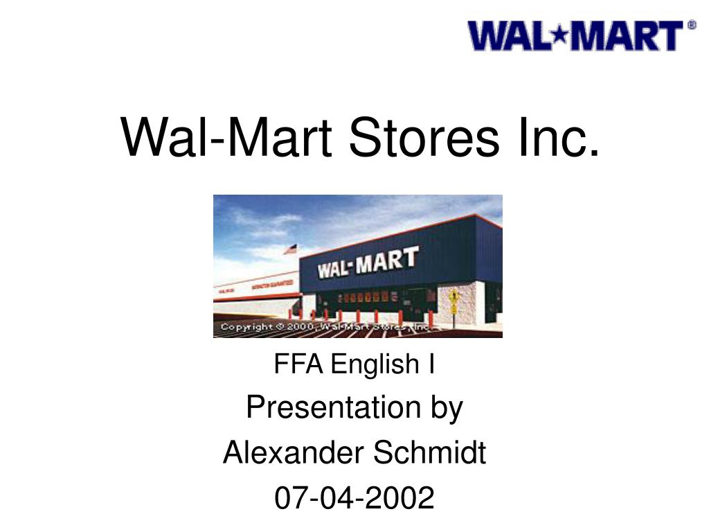 PPT WalMart Stores Inc. PowerPoint Presentation, free download ID5392272