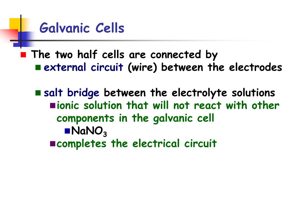 PPT - Galvanic Cells PowerPoint Presentation, free download - ID:5404902