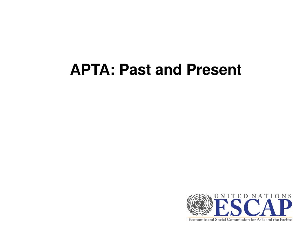 PPT Recent progress and Future of the AsiaPacific Trade Agreement