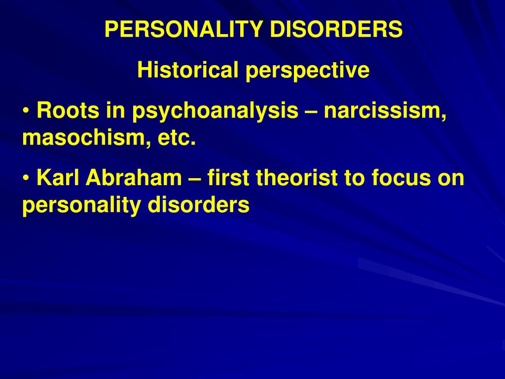 PPT PERSONALITY DISORDERS LECTURE OUTLINE DSM Axis II What is a