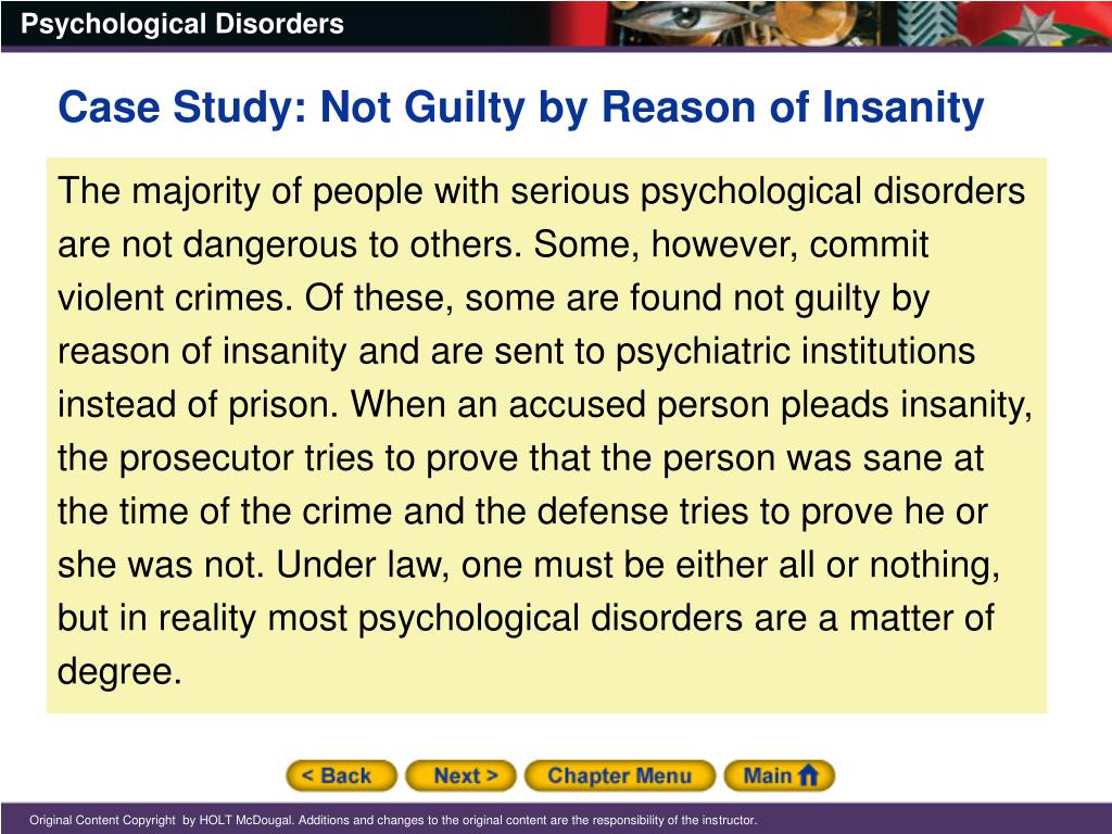 PPT Chapter 18 Psychological Disorders Case Study Not Guilty by