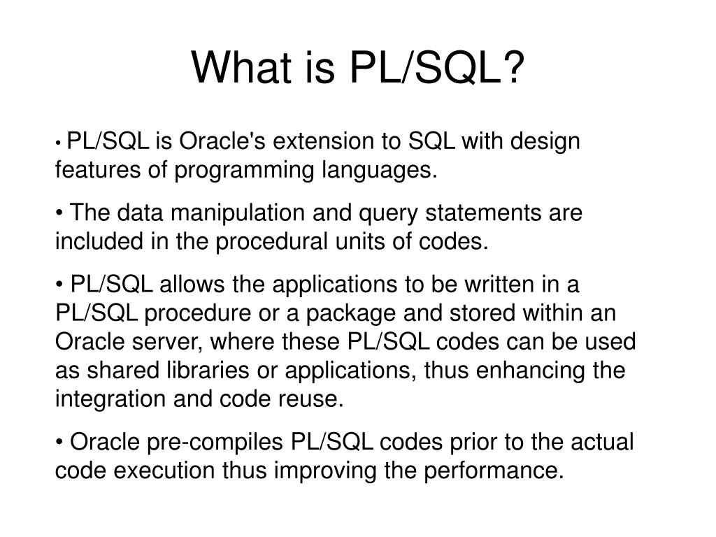 PPT PL/SQL Procedural Language / Structured Query Language PowerPoint