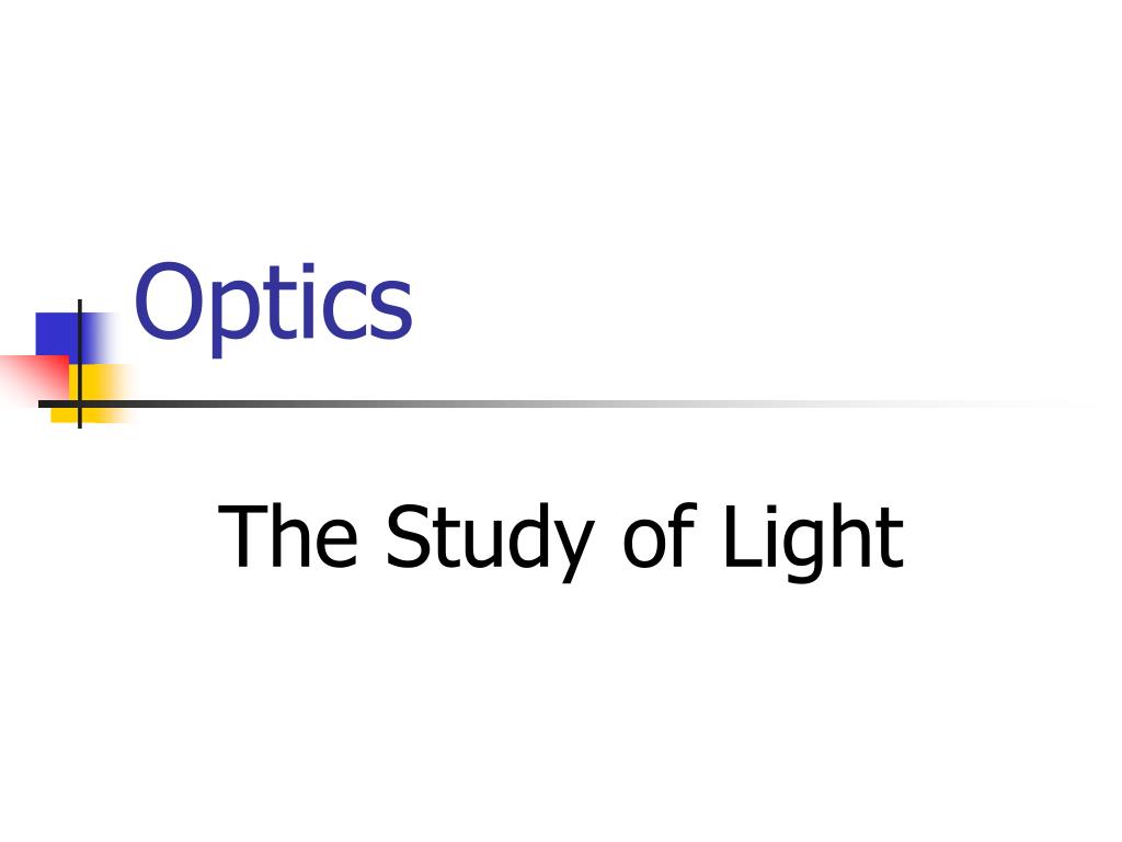 PPT Optics PowerPoint Presentation, free download ID5431538