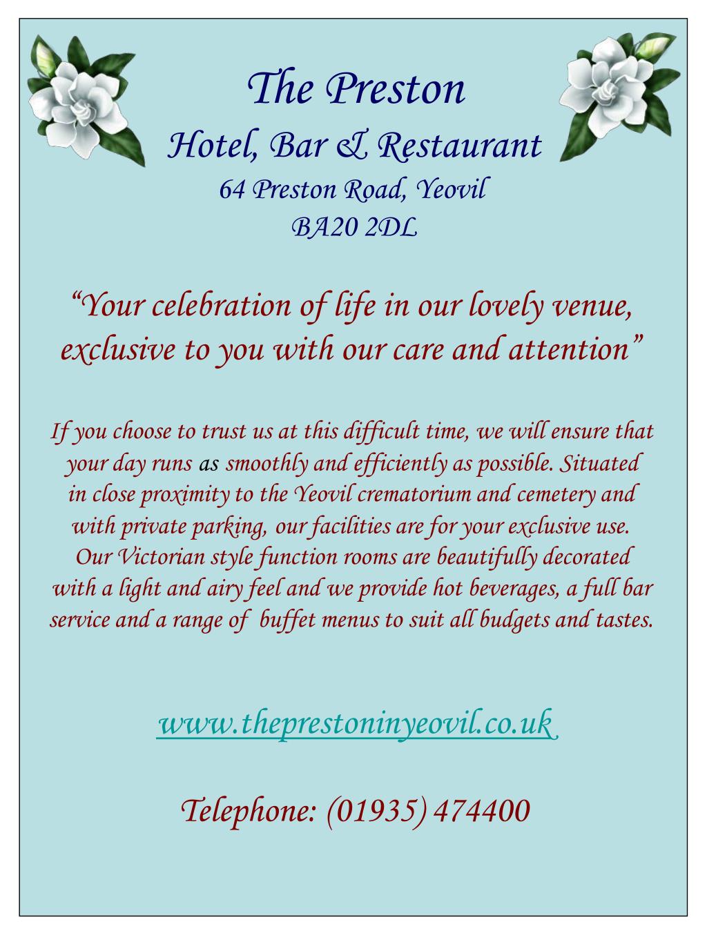 PPT The Preston Hotel, Bar & Restaurant 64 Preston Road, Yeovil BA20