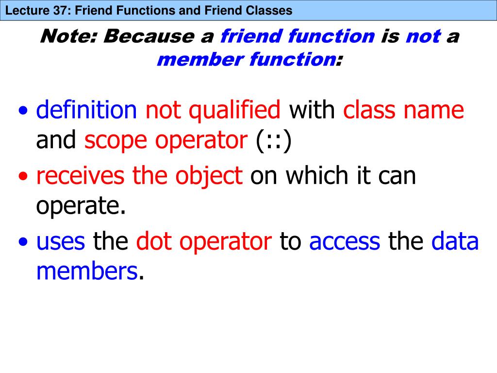 PPT Friend Functions and Friend Classes PowerPoint Presentation, free