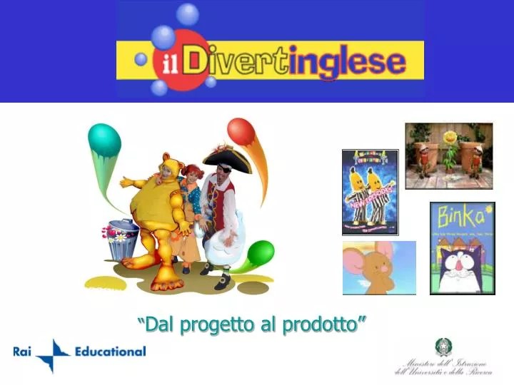 PPT “ Dal progetto al prodotto” PowerPoint Presentation, free