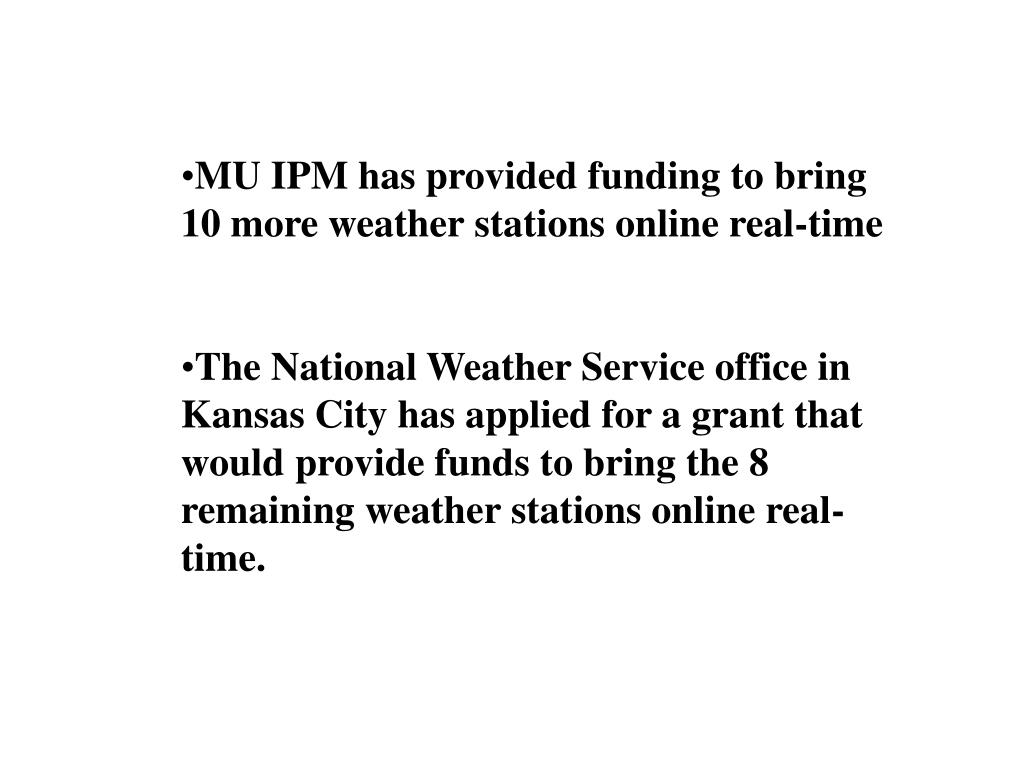 PPT Converting Missouri Weather Stations to Provide RealTime Weather