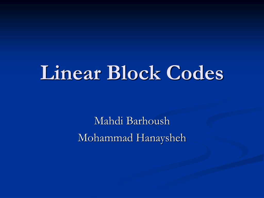 PPT Linear Block Codes PowerPoint Presentation, free download ID