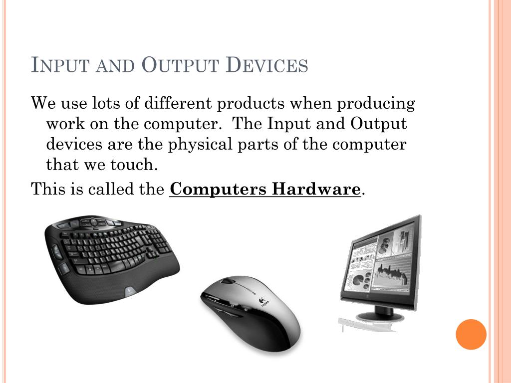 PPT Input, Output and Storage Devices PowerPoint Presentation, free