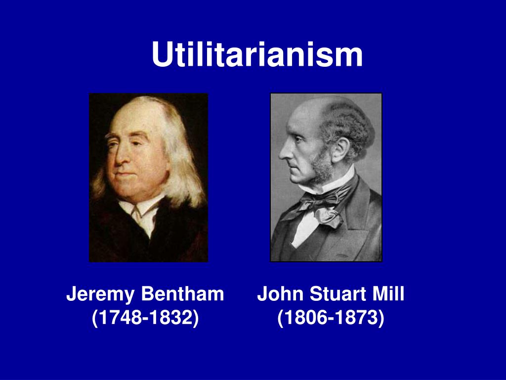 PPT Utilitarianism PowerPoint Presentation, free download ID5472033