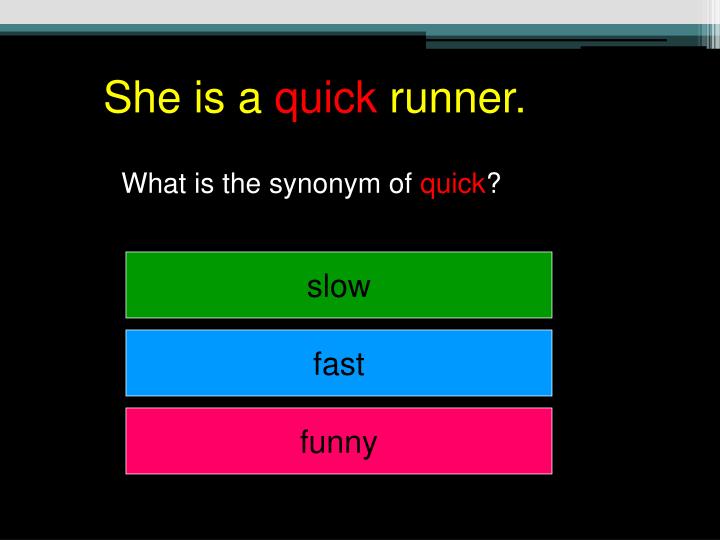 PPT Synonym/Antonym Quiz PowerPoint Presentation ID5480294