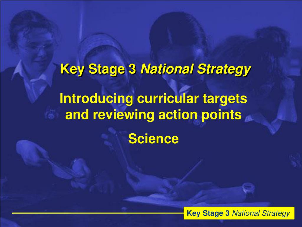 PPT Key Stage 3 National Strategy PowerPoint Presentation, free