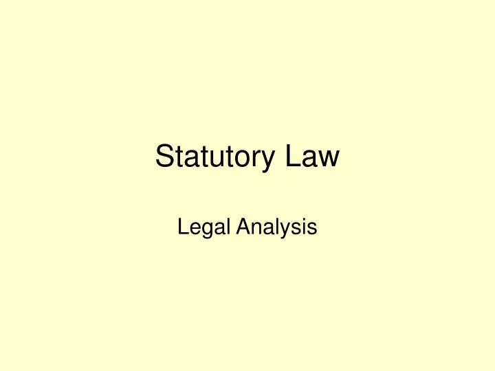 PPT Statutory Law PowerPoint Presentation, free download ID5485713