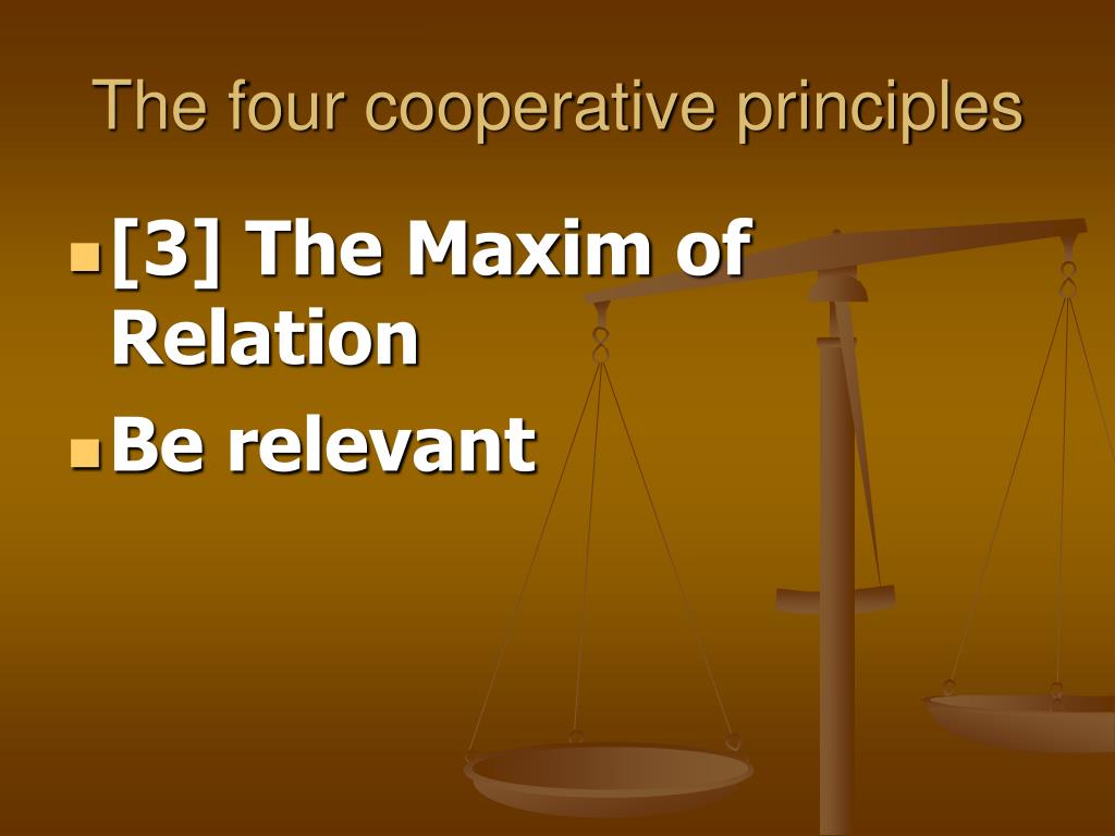 PPT The Cooperative Principle PowerPoint Presentation, free download