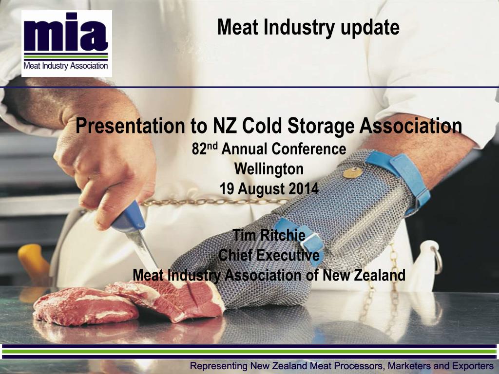 PPT Representing New Zealand Meat Processors, Marketers and Exporters