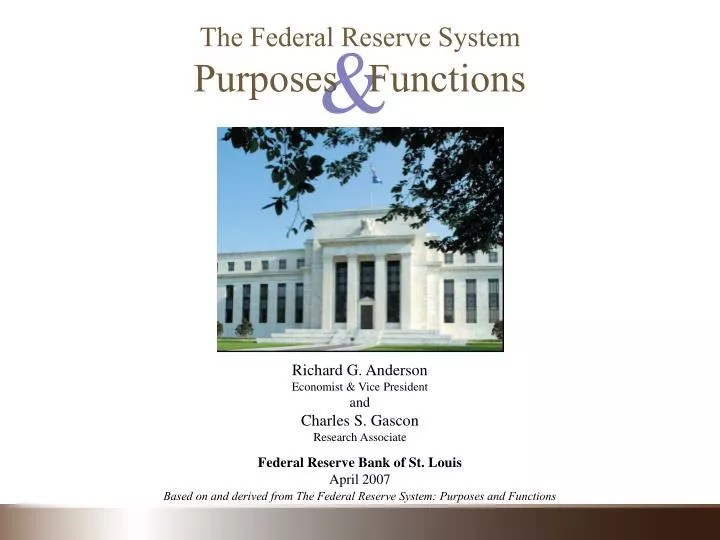 PPT The Federal Reserve System Purposes Functions