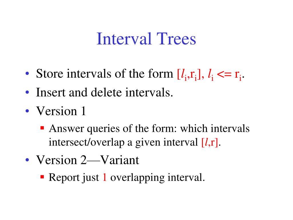 PPT Interval Trees PowerPoint Presentation, free download ID5494160