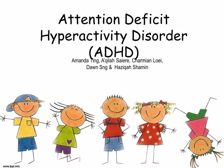 PPT Attention Deficit Hyperactivity Disorder (ADHD) PowerPoint