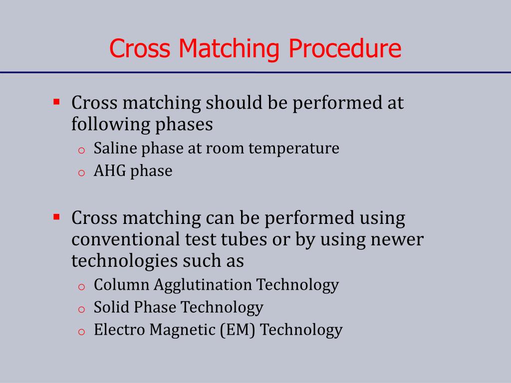 PPT Compatibility Testing (cross matching) PowerPoint Presentation