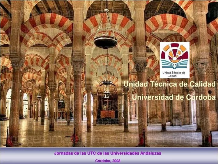 PPT Jornadas de las UTC de las Universidades Andaluzas PowerPoint