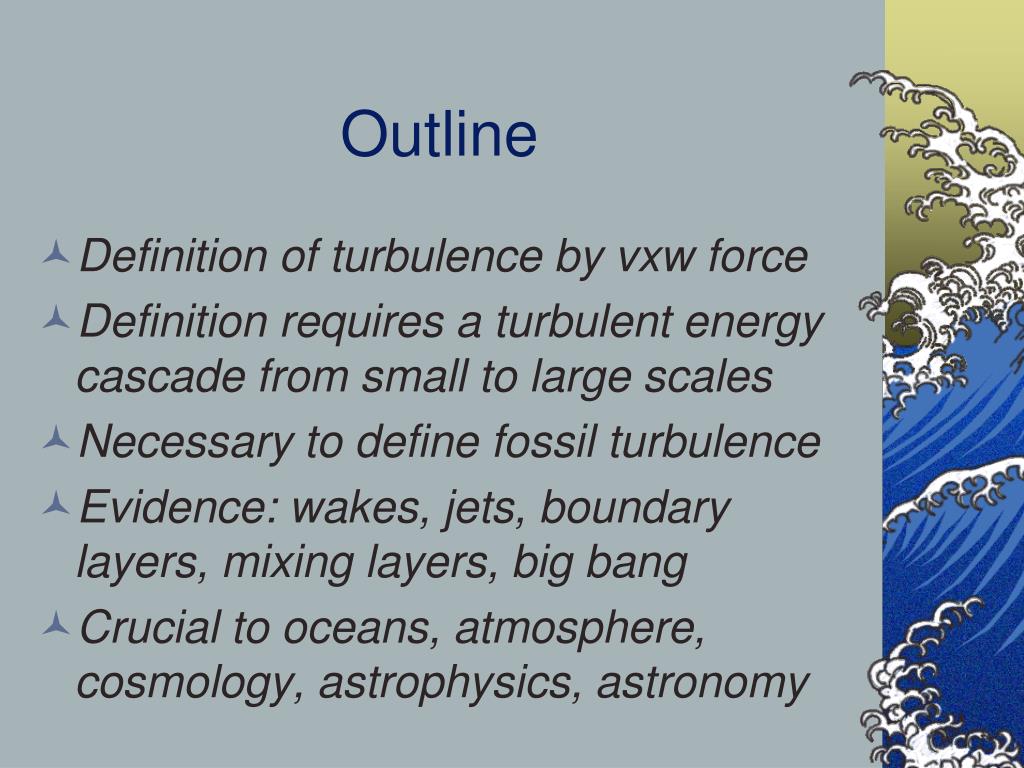 PPT The definition of turbulence and the direction of the turbulence