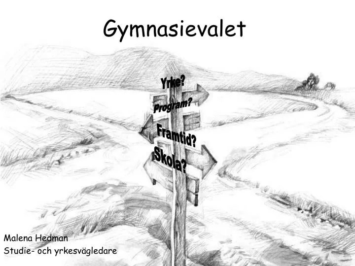 PPT Gymnasievalet PowerPoint Presentation, free download ID5511795