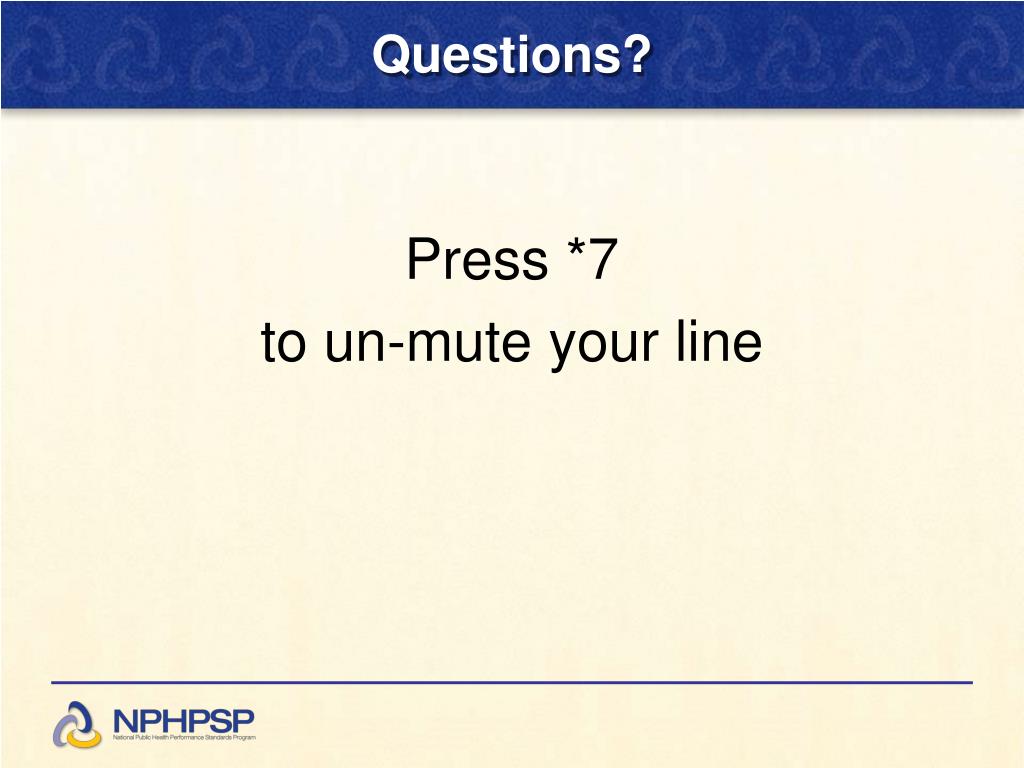 PPT Please mute your line by pressing *6 You can unmute your line by