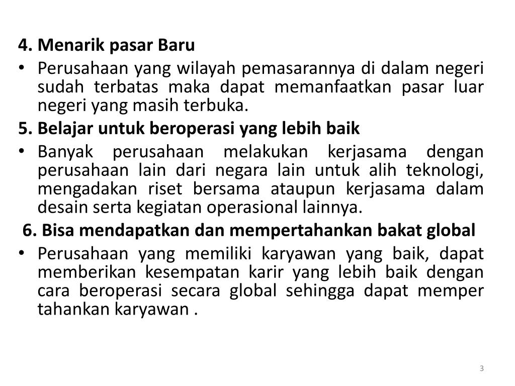 PPT APA ALASAN YANG MENDASARI PERUSAHAAN MENJADI GLOBAL ? 1