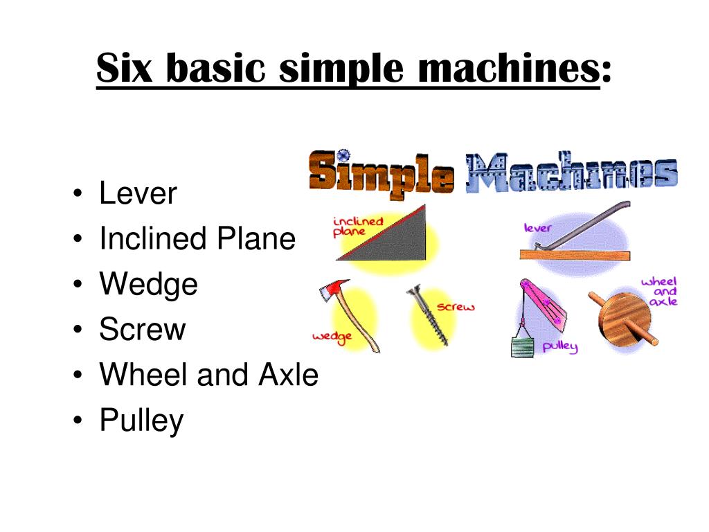 PPT Simple Machines PowerPoint Presentation, free download ID5519109