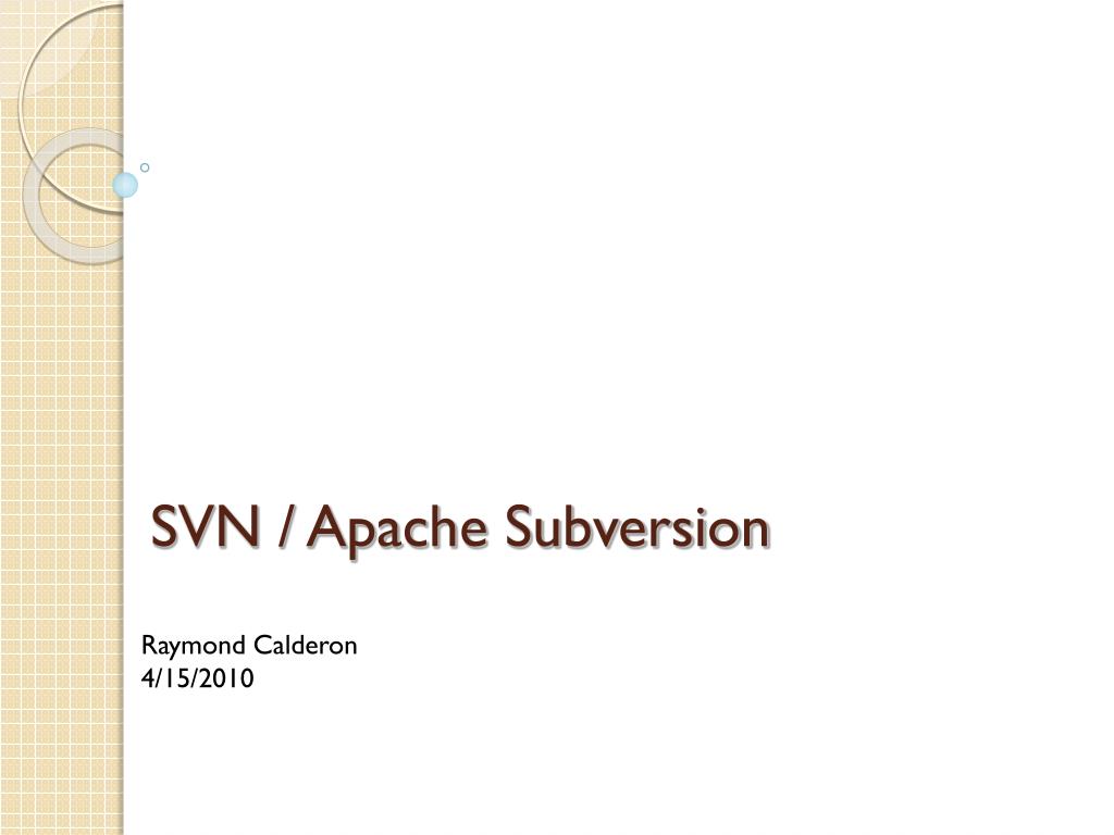 PPT SVN / Apache Subversion PowerPoint Presentation, free download