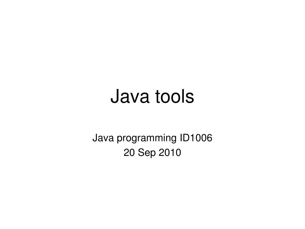 PPT Java tools PowerPoint Presentation, free download ID5551070