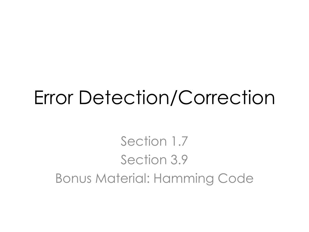 PPT Error Detection/Correction PowerPoint Presentation, free download