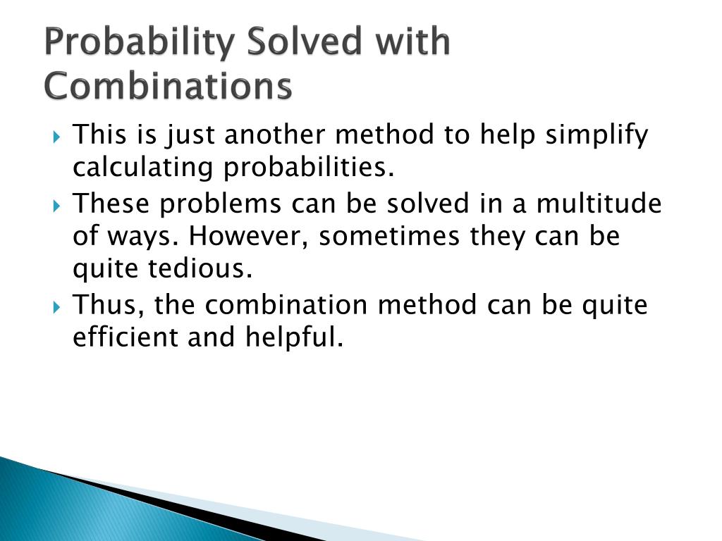 PPT Section 16.4.1 Probability Problems Solved with Combinations