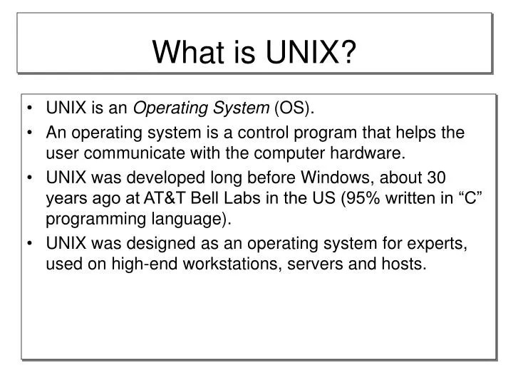 PPT What is UNIX? PowerPoint Presentation, free download ID5559972