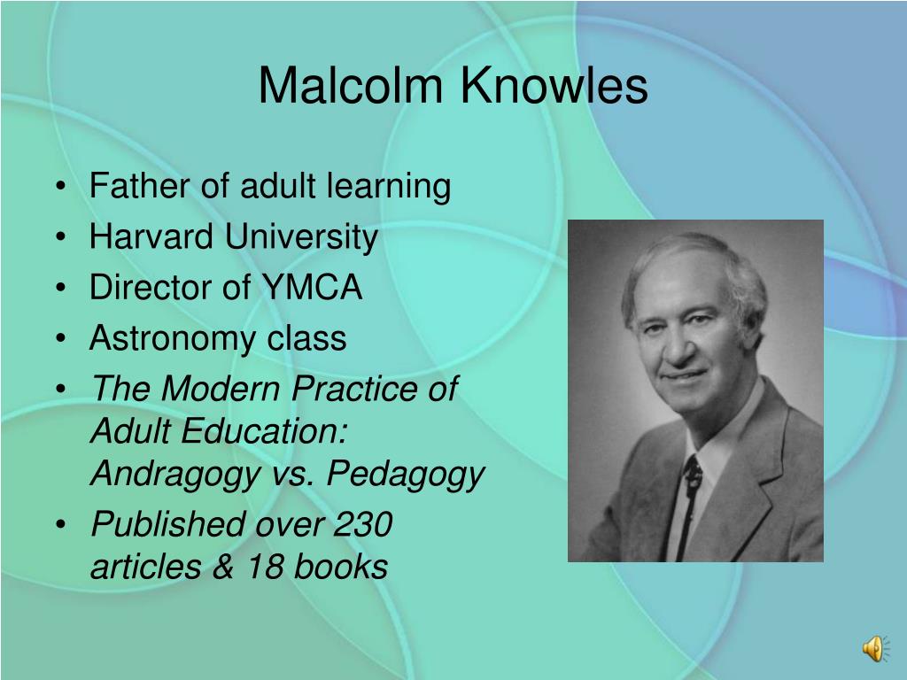 PPT Malcolm Knowles Adult Learning Theory PowerPoint Presentation