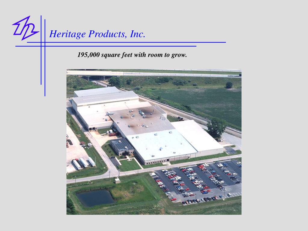 PPT Heritage Products, Inc. PowerPoint Presentation, free download