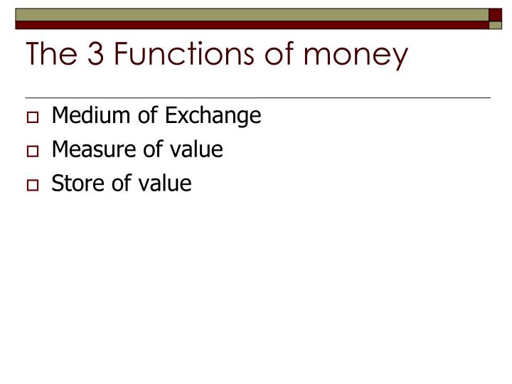 🎉 4 functions of money. Three Functions of Money. 20190130