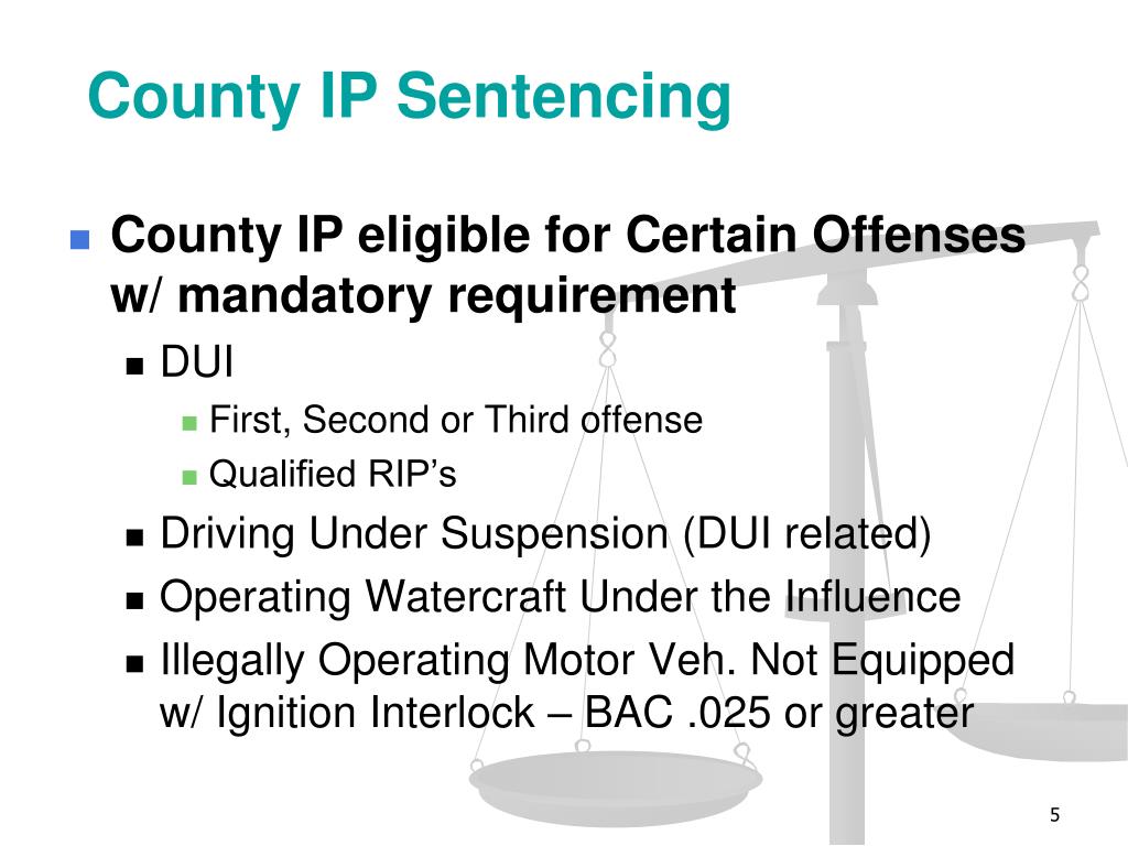 PPT County Intermediate Punishment Sentencing PowerPoint Presentation