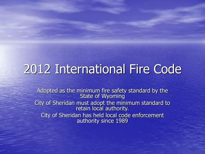 PPT 2012 International Fire Code PowerPoint Presentation, free