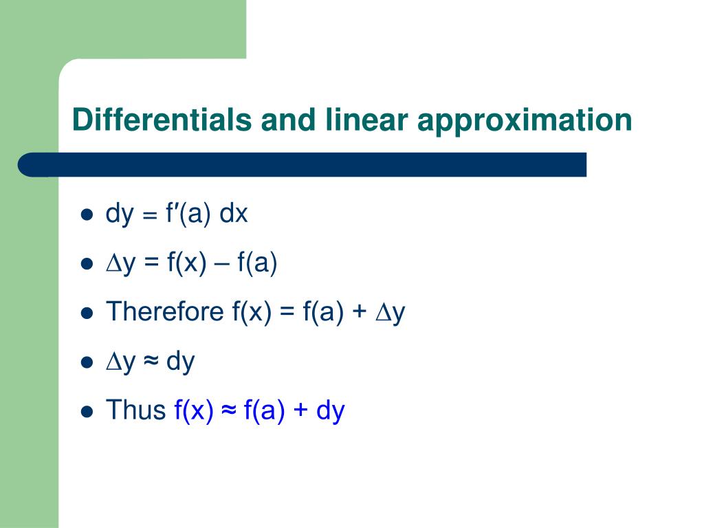 PPT Linear approximation and differentials ( Section 3.9) PowerPoint