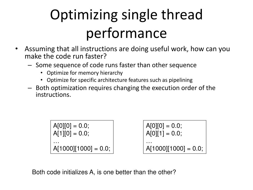 PPT Optimizing single thread performance PowerPoint Presentation