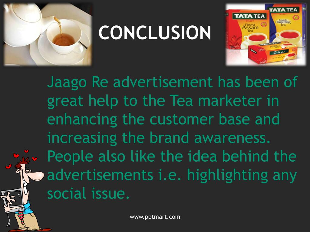 PPT The impact of advertising on buying behaviorTATA TEA “JAAGO RE