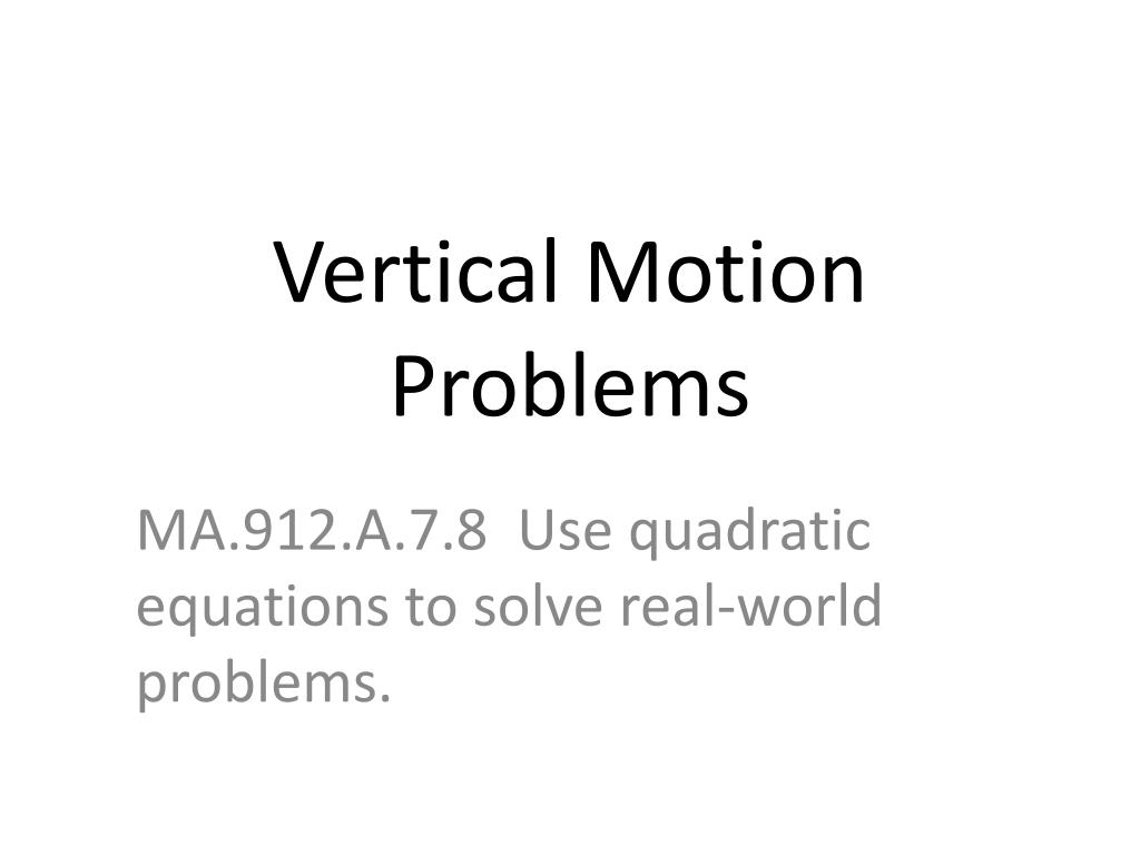 PPT Vertical Motion Problems PowerPoint Presentation ID5577366