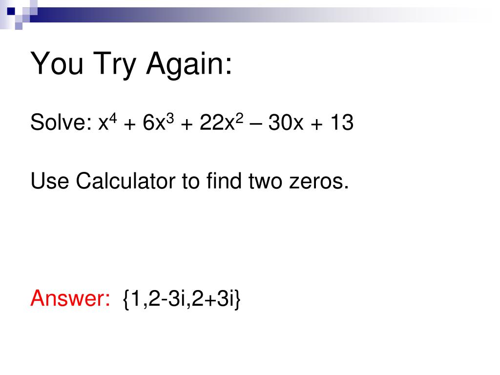 PPT Lesson 3.4 Zeros of Polynomial Functions Rational Zero Theorem