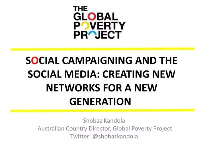 PPT S o cial campaigning and the social media creating new networks
