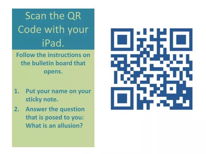 PPT Scan the QR Code with your iPad . PowerPoint Presentation, free