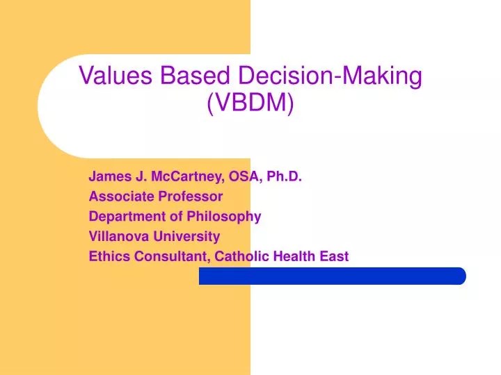 PPT Values Based DecisionMaking (VBDM) PowerPoint Presentation ID